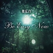 Be easy now - ep cover image cdn