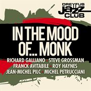 Dreyfus jazz club: in the mood of... monk cover image cdn