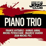 Dreyfus jazz club: piano trio cover image cdn