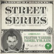 Liondub street series, vol. 21 - heavy like tank cover image cdn