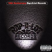 Rap-a-lot records 10th anniversary cover image cdn
