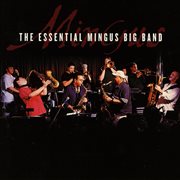 The essential Mingus Big Band cover image cdn