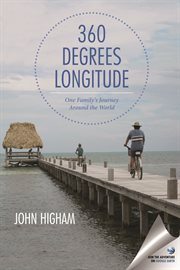 360 degrees longitude: one family's journey around the world cover image cdn