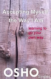 Accepting myself the way I am: learning to go your own way cover image cdn