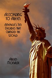 According to aileen. America's Ten Decades That Changed the World cover image cdn