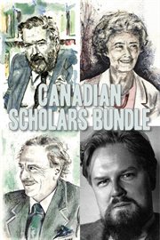 Canadian Scholars Bundle: Lucille Teasdale, Robertson Davies, George Grant, Marshall McLuhan cover image cdn