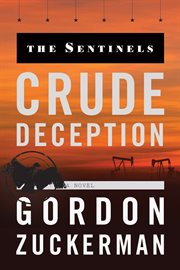 The Sentinels. Crude deception cover image cdn