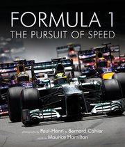 Formula one: the pursuit of speed. A Photographic Celebration of F1's Greatest Moments cover image cdn