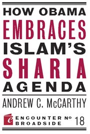 How Obama Embraces Islam's Sharia Agenda cover image cdn