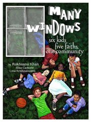 Many windows: six kids, five faiths, one community cover image cdn