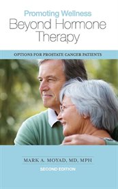 Promoting wellness beyond hormone therapy: options for prostate cancer patients cover image cdn