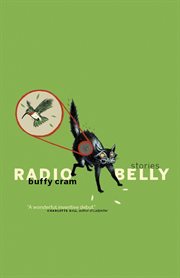 Radio belly: stories cover image cdn