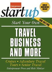 Start your own travel business and more: cruises, adventure travel tours, senior travel cover image cdn