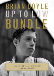 The brian doyle up to low bundle cover image cdn