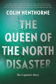 The Queen of the North disaster: the captain's story cover image cdn