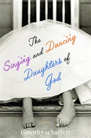 The Singing and Dancing Daughters of God cover image cdn