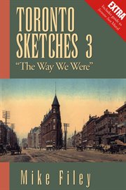 Toronto sketches 3: "the way we were" cover image cdn