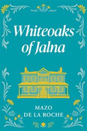 Whiteoaks of Jalna cover image cdn