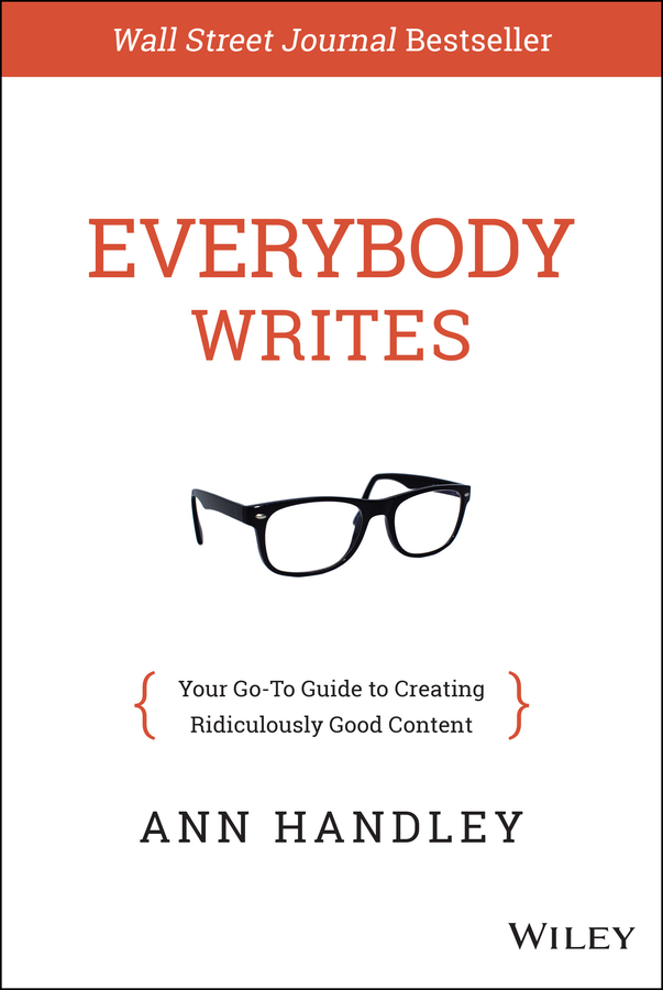Everybody writes : your go-to guide to creating ridiculously good content  cover image cdn