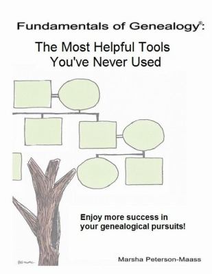 Fundamentals of genealogy : the most helpful tools you've never used  cover image cdn