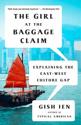 The girl at the baggage claim explaining the East-West culture gap cover image cdn