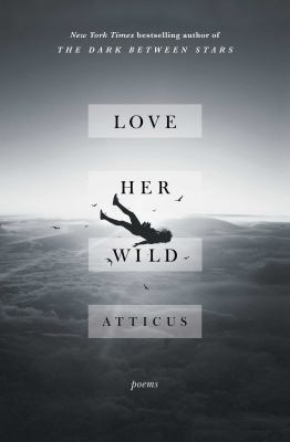 Love her wild : poems  cover image cdn