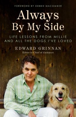 Always by my side : life lessons from Millie and all the dogs I've loved  cover image cdn