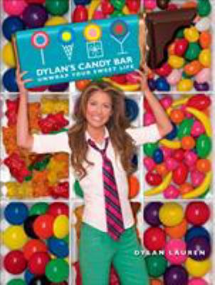 Dylan's candy bar : unwrap your sweet life  cover image cdn
