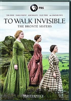 To walk invisible the Bronte sisters  cover image cdn