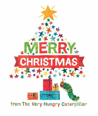 Merry Christmas from the Very Hungry Caterpillar cover image