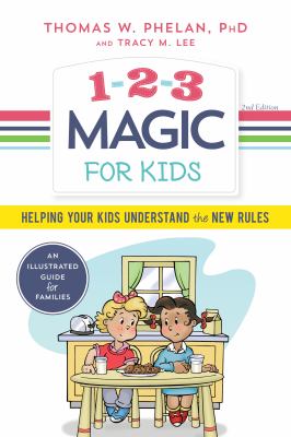 1-2-3 magic for kids : helping your kids understand the new rules  cover image cdn