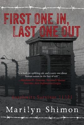 First one in, last one out : Auschwitz survivor 31321  cover image cdn