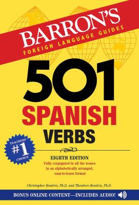 501 Spanish verbs : fully conjugated in all the tenses in an alphabetically arranged, easy-to-learn format  cover image cdn