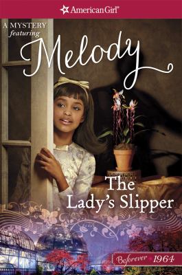 The lady's slipper : a Melody mystery  cover image cdn
