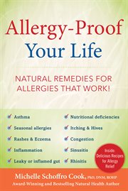 Allergy-proof your life: natural remedies for allergies that work! cover image cdn