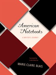 American Notebooks: a Writer's Journey cover image cdn