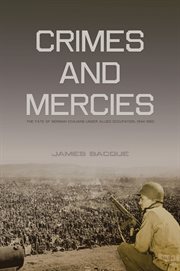 Crimes and mercies: the fate of German civilians under Allied Occupation, 1944-1950 cover image cdn