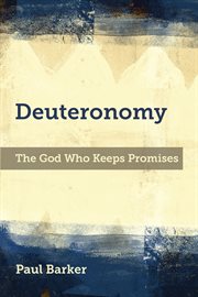 Deuteronomy: the god who keeps promises cover image cdn