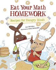Eat your math homework: recipes for hungry minds cover image cdn