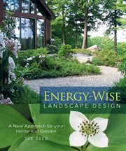 Energy-wise landscape design: a new approach for your home and garden cover image cdn