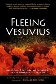 Fleeing Vesuvius: Overcoming the Risks of Economic and Environmental Collapse cover image cdn