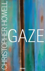 Gaze: poems cover image cdn