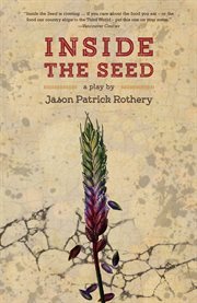 Inside the seed: a play by cover image cdn
