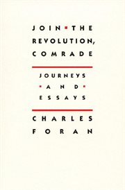 Join the revolution, comrade: journeys and essays cover image cdn