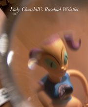 Lady Churchill''s rosebud wristlet. Issue 30 cover image cdn