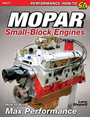 Mopar small-blocks. How To Build Max Performance cover image cdn