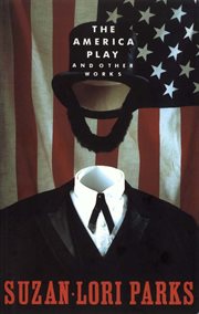 The America play, and other works cover image cdn