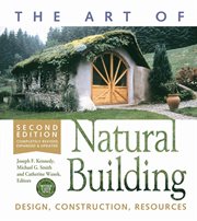 The art of natural building: design, construction, resources cover image cdn