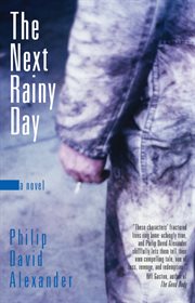 The next rainy day: a novel cover image cdn