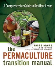 The Permaculture Transition Manual: a Comprehensive Guide to Resilient Living cover image cdn